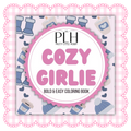 Cozy Girlie Bold & Easy Coloring Book